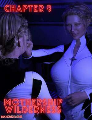Porn comics Mothership Wilderness. Chapter 8. Redoxa , RawlyRawls.