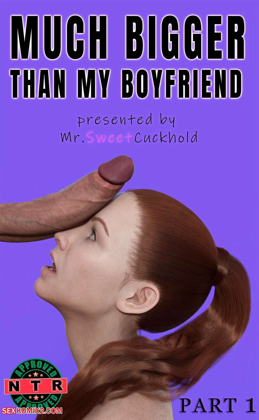 Porn comics Much bigger than my boyfriend. Chapter 1. Mr.SweetCuckhold.