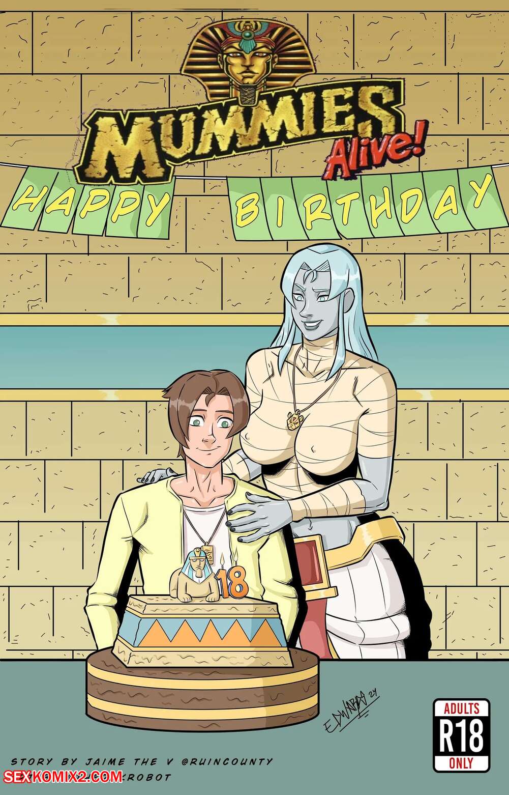 Porn comics Mummies Alive. Happy Birthday. RuinCounty