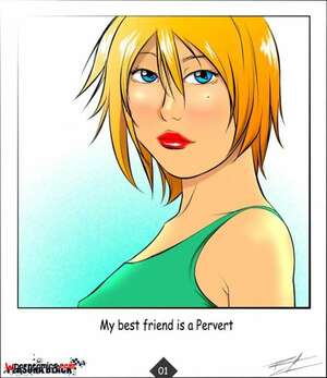 Porn comics My Best Friend Is A Pervert. Chapter 1. Eirhjien.