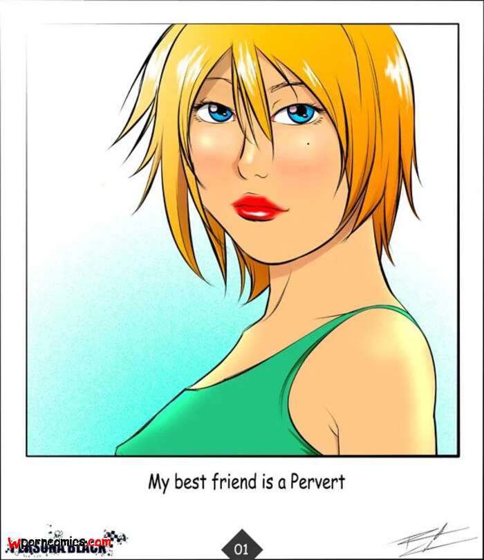 Porn comics My Best Friend Is A Pervert. Chapter 1. Eirhjien.