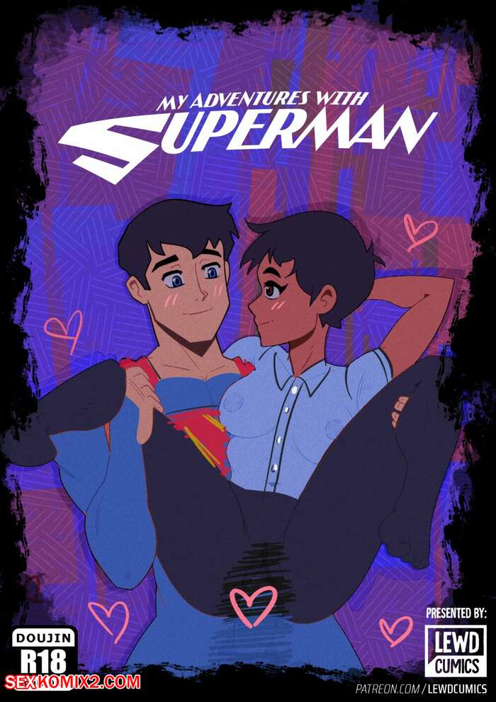 Porn comics My Hot Adventures with Superman. LewdCumics
