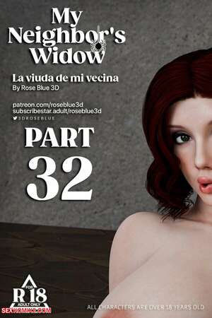 Porn comics My Neighbors Widow. Chapter 32. Rose Blue 3D