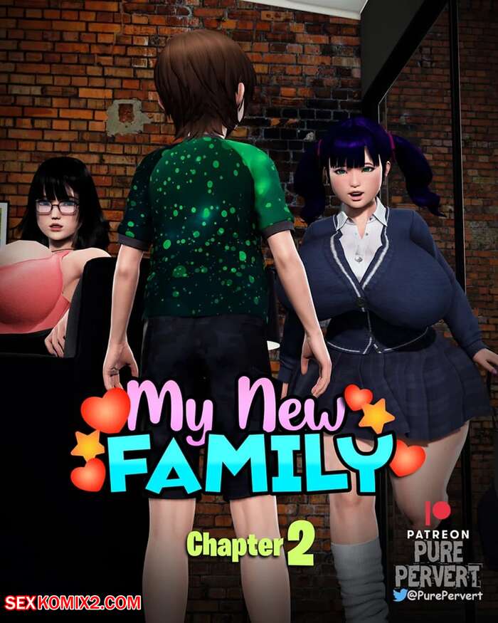 Porn comics My New Family. Chapter 2. PurePervert.