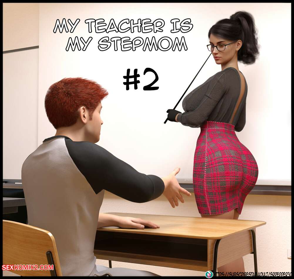 Porn comics My Teacher is my StepMom. Chapter 2. Sr Pepper