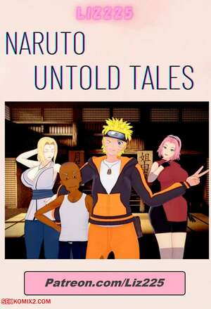 Porn comics Naruto. Untold tales 1. Liz225