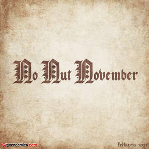 Porn comics Nells No Nut November. Fellatrix