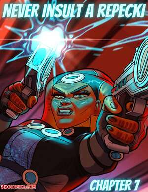 Porn comics Never Insult a Repecki. Chapter 7. Nick Eronic.