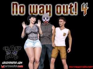 Porn comics No Way Out. Chapter 4. CrazyDad3D.