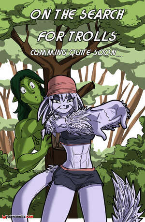 Porn comics On The Search For Trolls. Rabies.