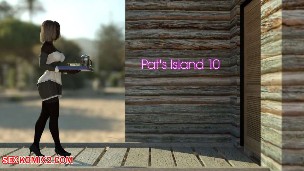 Porn comics Pats Island. Chapter 10. Pat
