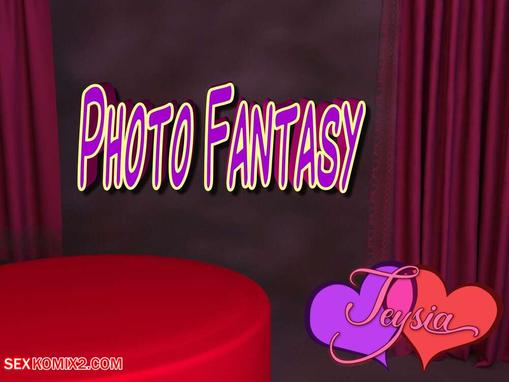 Porn comics Photo Fantasy. Teysia.