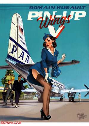 Porn comics Pin Up Wings 5. Romain Hugault.