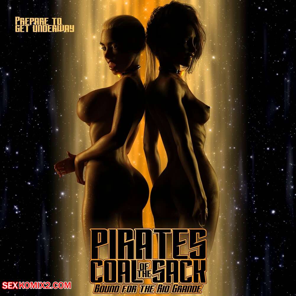 Porn comics Pirates of the Coal Sac. Chapter 20. DangerousLines.
