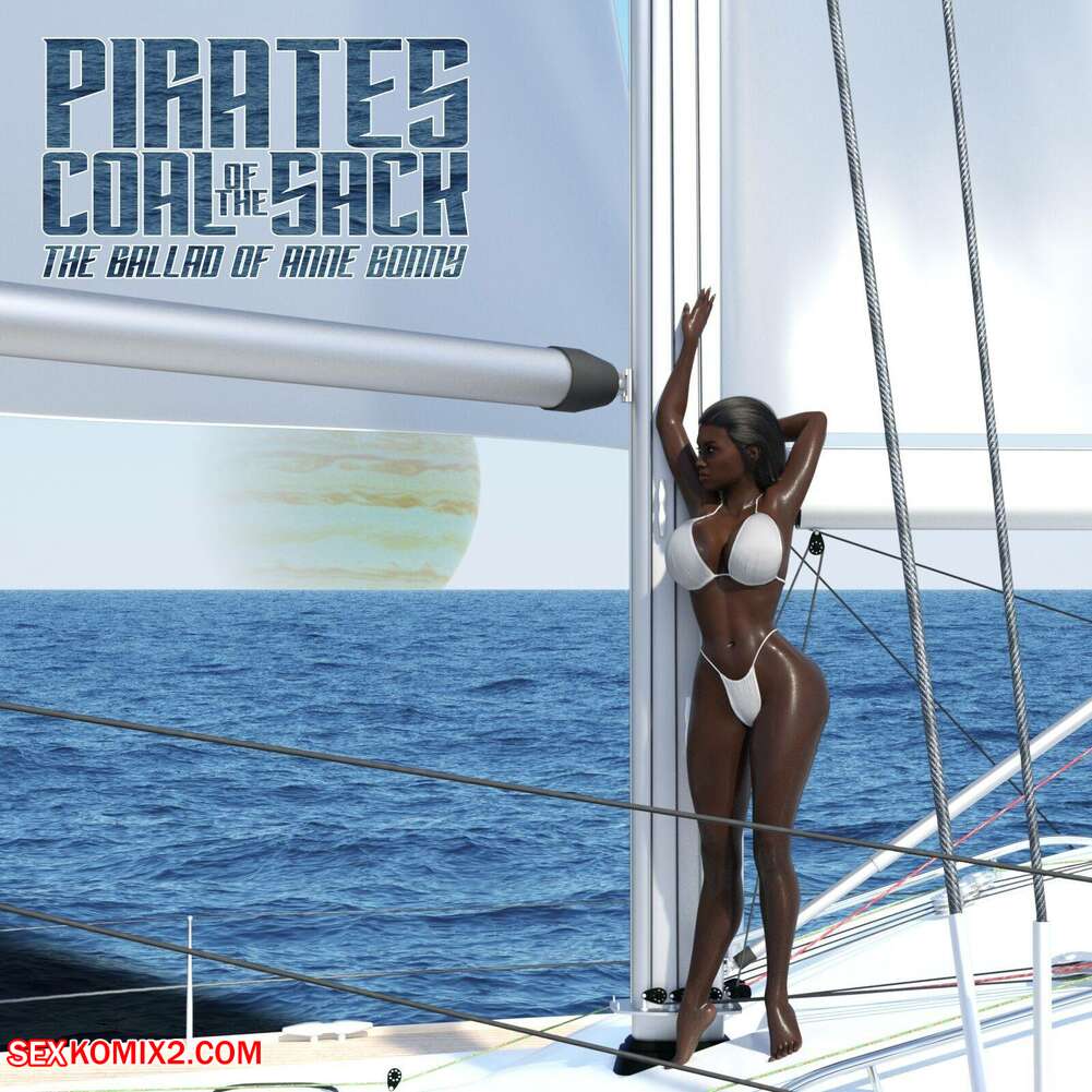 Porn comics Pirates of the Coal Sack.  Chapter 16. DangerousLines.