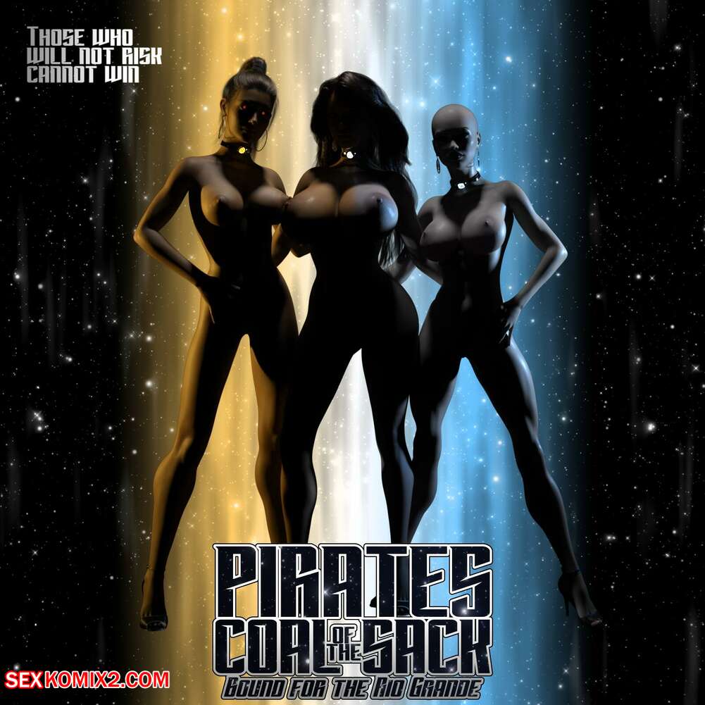 Porn comics Pirates of the Coal Sack. Chapter 24. DangerousLines.