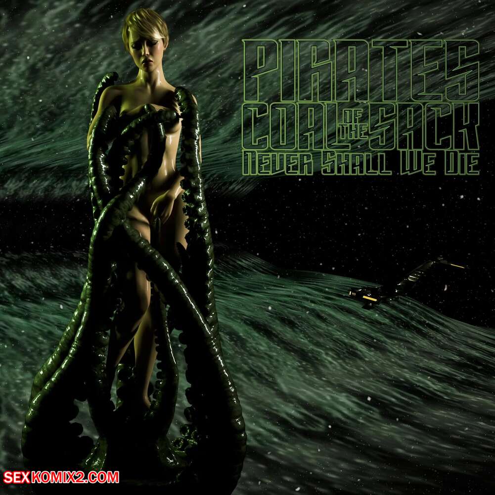 Porn comics Pirates of the Coal Sack. Chapter 31. DangerousLines