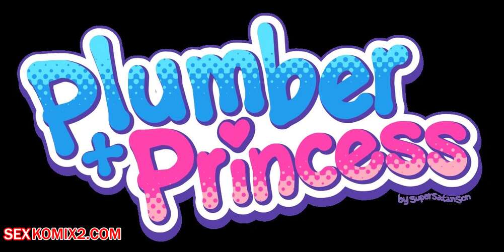 Porn comics Plumber + Princess. Chapter 2. Mario Series. SuperSatanSon.