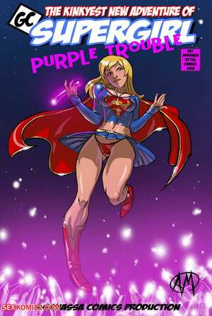 Porn comics Purple Trouble. Chapter 1. Supergirl. Ganassa.