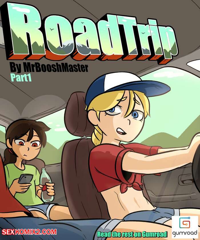 Porn comics Roadtrip. Mrbooshmaster