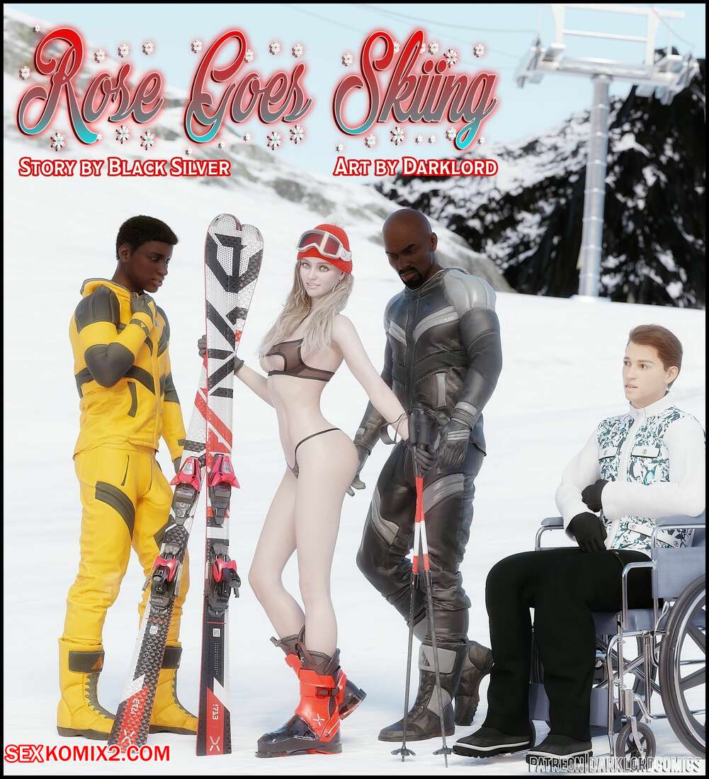 Porn comics Rose Goes Skiing. DarkLord