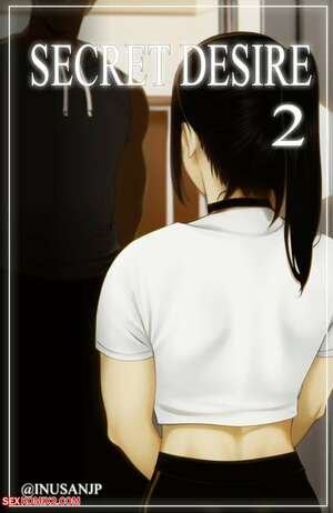 Porn comics Secret Desire 2. Inusanjp