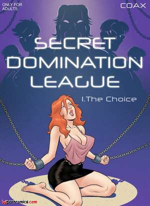 Porn comics Secret Domination League. Part 1. Coax