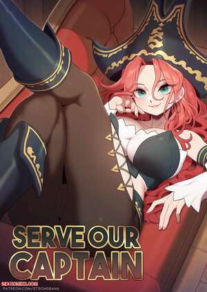 Porn comics Serve Our Captain. StrongBana