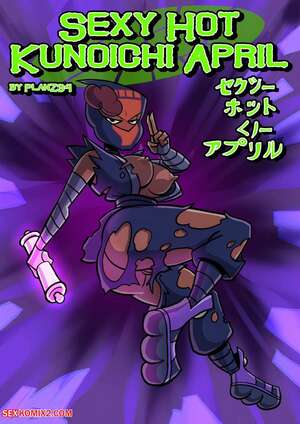 Porn comics Sexy Hot Kunoichi April. PlanZ34