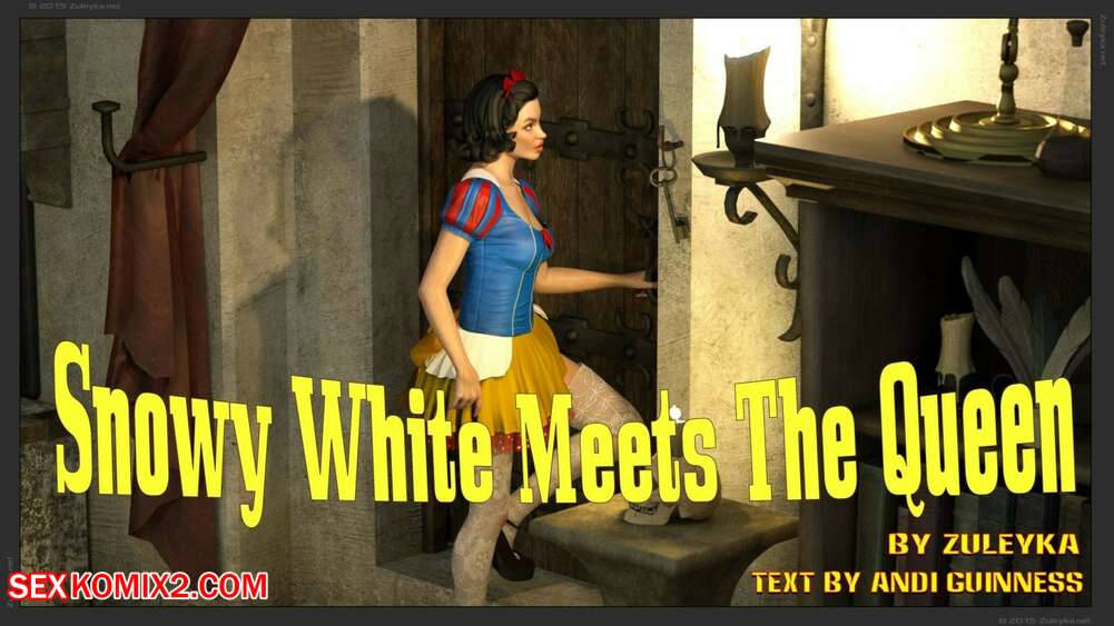 Porn comics Snowy White Meets The Queen. Zuleyka.