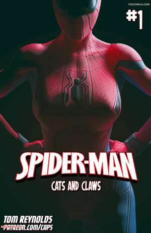 Porn comics Spider Man. Cats and Claws 1. Tom Reynolds