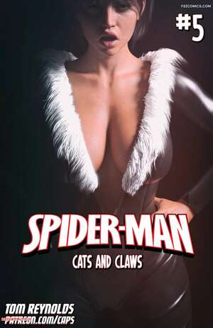 Porn comics 3D Spider Man. Cats and Claws 5. Tom Reynolds