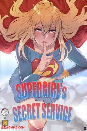 Porn comics Supergirls Secret Service. Chapter 1. Mr.takealook.