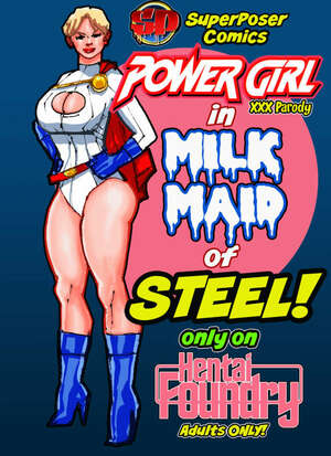 Porn comics SuperPoser. Milk Maid Of Steel.
