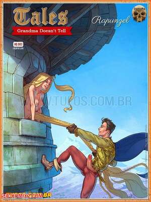 Porn comics Tales Grandma Doesnt Tell. Rapunzel. Chapter 3. WC TF.