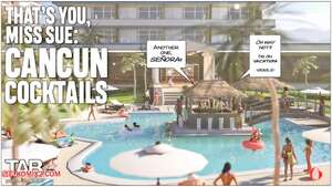 Porn comics Thats You, Miss Sue. Cancun Cocktails. Tab109