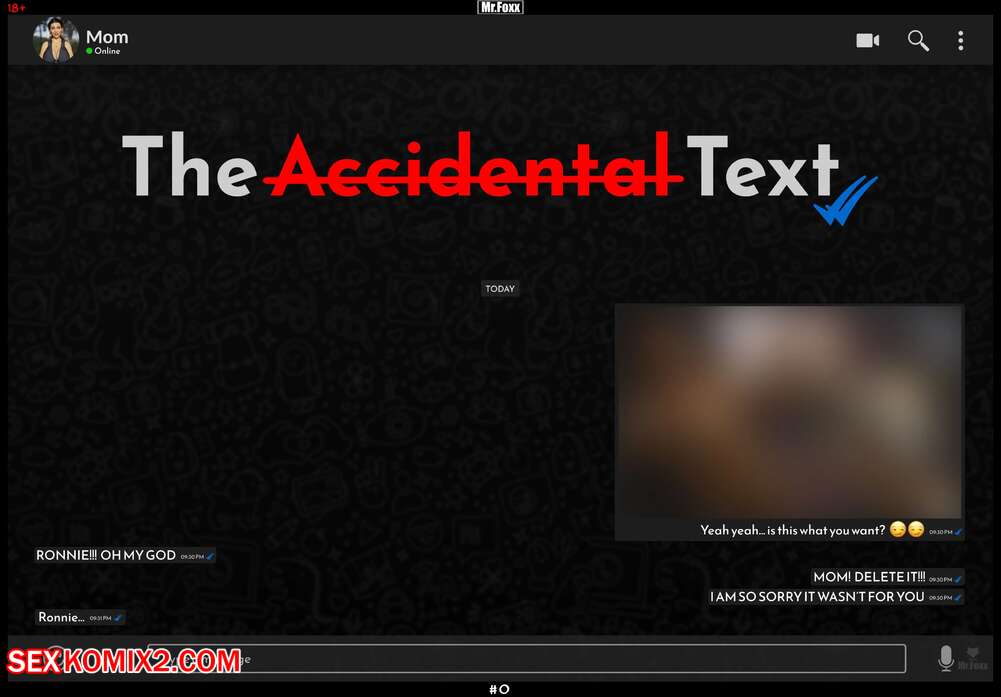 Porn comics The Accidental Text. Mr.FOXX.