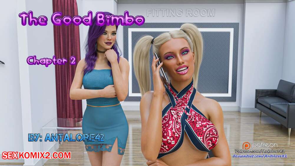 Porn comics The Good Bimbo. Chapter 2. Antalore42.