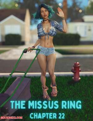 Porn comics The Missus Ring. Chapter 22. Lexx228 , RawlyRawls.
