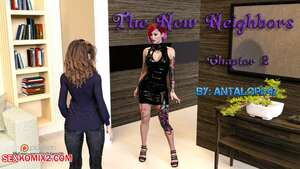 Porn comics The New Neighbors. Chapter 2. Antalore42.