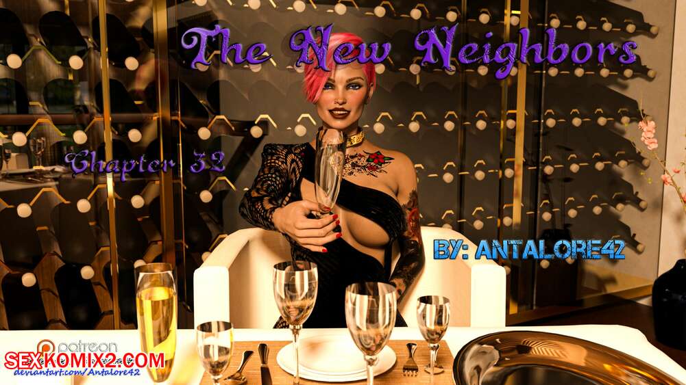Porn comics The New Neighbors. Chapter 32. Antalore42