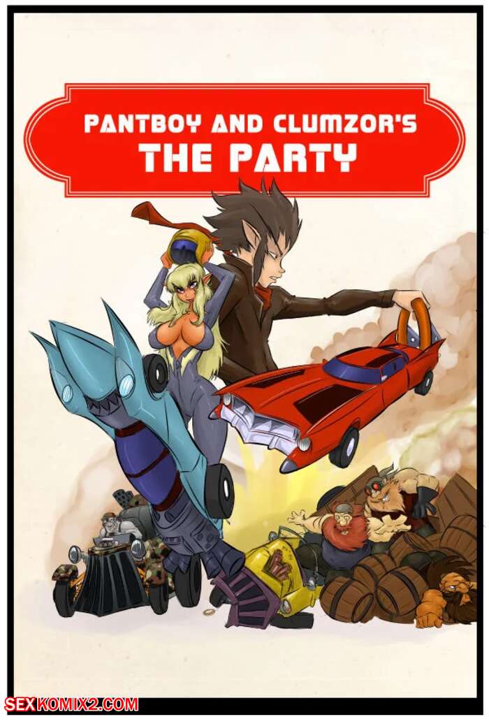 Porn comics The Party. Chapter 6. Clumzor.