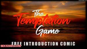 Porn comics The Temptation Game. Chapter 1. Gonzo