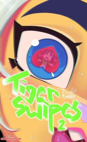 Porn comics Tiger Swipes 2. Polyle