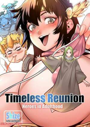 Porn comics Timeless Reunion. Shize