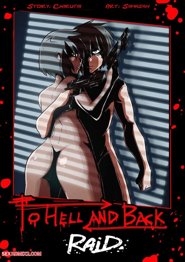 Porn comics To Hell and Back. RAID. Samasan