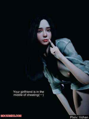 Porn comics Your Girlfriend is Cheating on You. Vchan