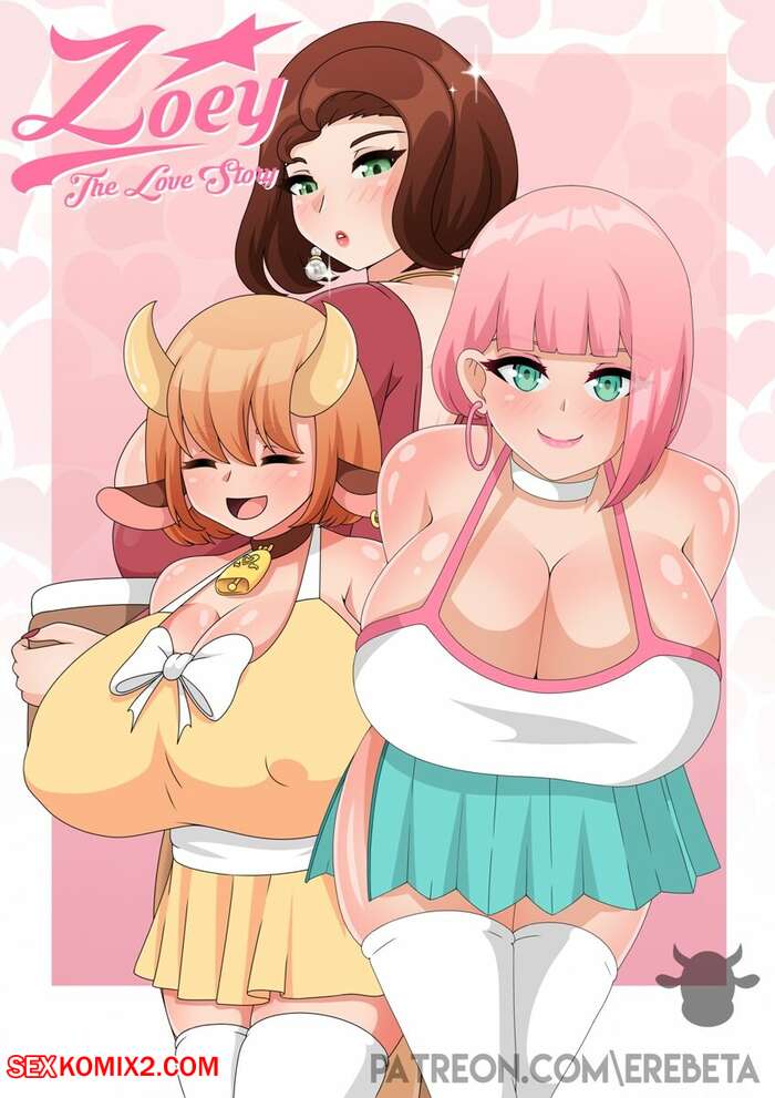 Porn comics Zoey The Love Story. Chapter 2. Erebeta